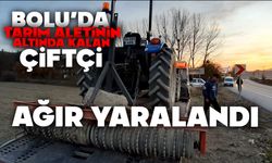 Bolu’da tarım aletinin altında kalan çiftçi ağır yaralandı
