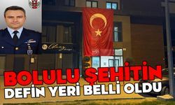 Bolulu şehitin defin yeri belli oldu