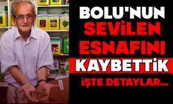 Bolu'nun Sevilen Esnafını Kaybettik...