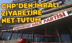 CHP’den “İmralı ziyareti” açıklaması