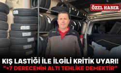 KIŞ LASTİĞİ İLE İLGİLİ KRİTİK UYARI! “+7 DERECENİN ALTI TEHLİKE DEMEKTİR”