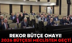 REKOR BÜTÇE ONAYI! 2026 BÜTÇESİ MECLİSTEN GEÇTİ