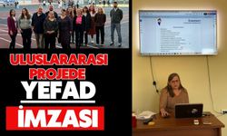 ULUSLARARASI PROJEDE YEFAD İMZASI