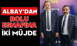 Albay'dan Bolu esnafına iki müjde