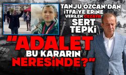 Tanju Özcan’dan itfaiye erine verilen cezaya sert tepki  “Adalet Bu Kararın Neresinde?”