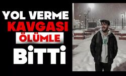 Yol verme kavgası ölümle bitti