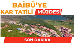 Baibü'ye kar tatili müjdesi