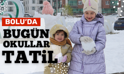 Bolu'da bugün okullar tatil