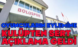 Boluspor'dan oyunculara sert açıklama