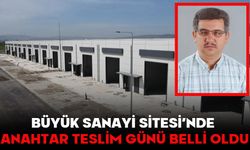 Büyük Sanayi Sitesi’nde Anahtar Teslim Günü Belli Oldu