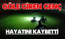 Göle giren genç hayatını kaybetti
