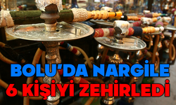 Bolu'da nargile 6 kişiyi hastanelik etti