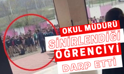 Okul müdürü, sinirlendiği öğrenciyi herkesin içinde darp etti