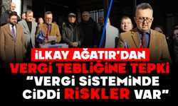 AĞATIR’DAN VERGİ TEBLİĞİNE TEPKİ: “VERGİ SİSTEMİNDE CİDDİ RİSKLER VAR”