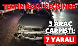 TEM’in Bolu geçişinde 3 araç çarpıştı: 7 yaralı