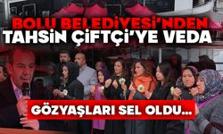 Bolu Belediyesi’nden Tahsin Çiftçi’ye veda