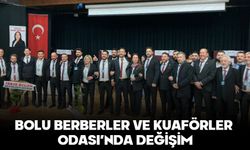 BOLU BERBERLER VE KUAFÖRLER ODASI’NDA DEĞİŞİM