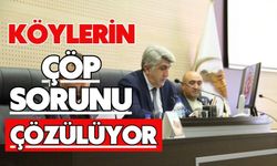 KÖYLERİN ÇÖP SORUNU ÇÖZÜLÜYOR