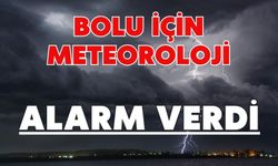 Bolu için meteoroloji alarm verdi