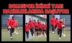 Boluspor ikinci yarı hazırlıklarına başlıyor