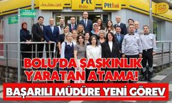 Bolu’da şaşkınlık yaratan atama!  BAŞARILI MÜDÜRE YENİ GÖREV