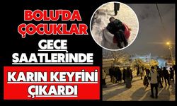 Bolu'da çocuklar gece saatlerinde karın keyfini çıkardı
