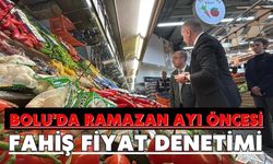 Bolu'da Ramazan ayı öncesi fahiş fiyat denetimi