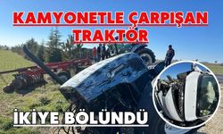 Kamyonetle çarpışan traktör ikiye bölündü