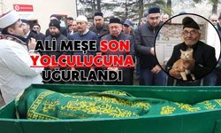 Ali Meşe son yolculuğuna uğurlandı