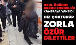 Okul önünde akran zorbalığı kameraya yansıdı: Diz çöktürüp zorla özür dilettiler