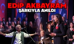 Edip Akbayram Şarkılarıyla Anıldı