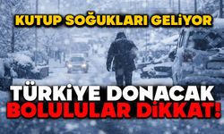 KUTUP SOĞUKLARI GELİYOR: TÜRKİYE DONACAK