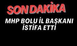 MHP İL BAŞKANI İSTİFA ETTİ