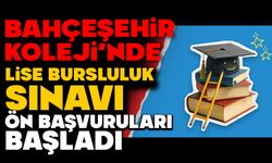 Bahçeşehir Koleji’nde Lise Bursluluk Sınavı Ön Başvuruları Başladı