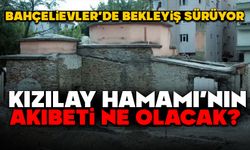 KIZILAY HAMAMI’NIN AKIBETİ NE OLACAK?