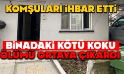 Komşuları ihbar etti, binadaki kötü koku ölümü ortaya çıkardı