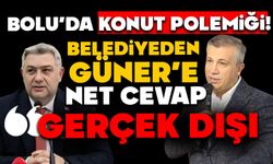 Bolu’da konut polemiği! Belediyeden Güner’e net cevap