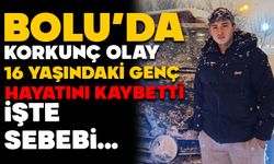 Bolu’da Korkunç Olay: 16 Yaşındaki Genç Hayatını Kaybetti