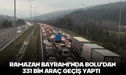 Ramazan Bayramı'nda Bolu'dan 331 bin araç geçiş yaptı