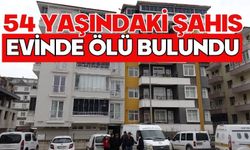 54 yaşındaki şahıs evinde ölü bulundu
