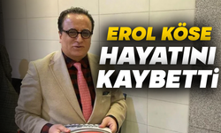 Ünlü yapımcı Erol Köse hayatını kaybetti