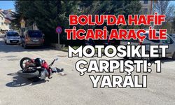 Bolu'da hafif ticari araç ile motosiklet çarpıştı: 1 yaralı