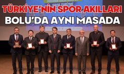 Türkiye’nin Spor Akılları Bolu’da Aynı Masada