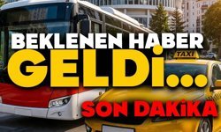 Taksi, otobüs… Hepsi zamlandı! İşte yeni fiyatlar