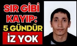 Sır gibi kayıp: 5 gündür iz yok