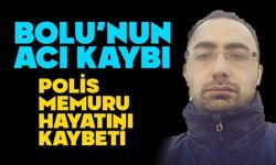 Bolu Emniyet Teşkilatını Yasa Boğan Ölüm