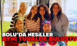 Bolu’da Nesiller Aynı Tuvalde Buluştu