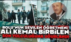 Bolu’nun Sevilen Öğretmeni Birbilen, Son Yolculuğuna Uğurlandı