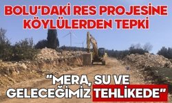 BOLU’DAKİ RES PROJESİNE KÖYLÜLERDEN TEPKİ “MERA, SU VE GELECEĞİMİZ TEHLİKEDE”