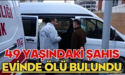 49 yaşındaki şahıs evinde ölü bulundu